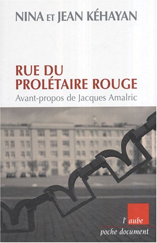 Download Rue du Prolétaire rouge : Deux communistes français en URSS Download Rue du Prolétaire rouge : Deux communistes français en URSS