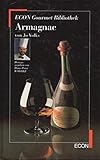Image de Armagnac. ( ECON Gourmet Bibliothek).