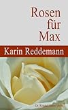 Cover zum Buch Rosen für Max