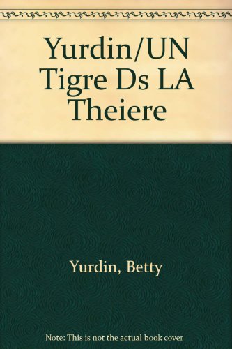 Un tigre dans la théière