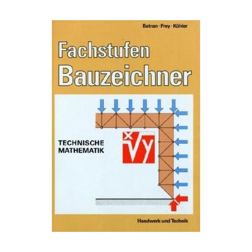 [PDF] Download Fachstufen Bauzeichner: Technische Mathematik Kostenlos