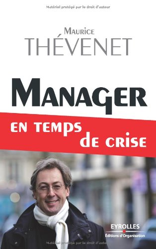Télécharger Manager en temps de crise PDF