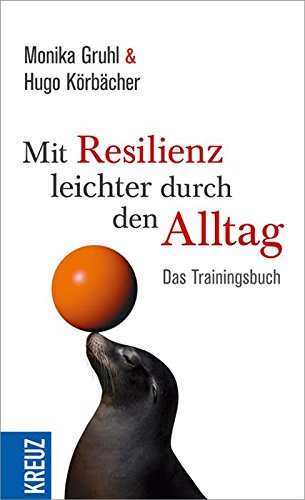 Read Pdf Mit Resilienz Leichter Durch Den Alltag Das - 