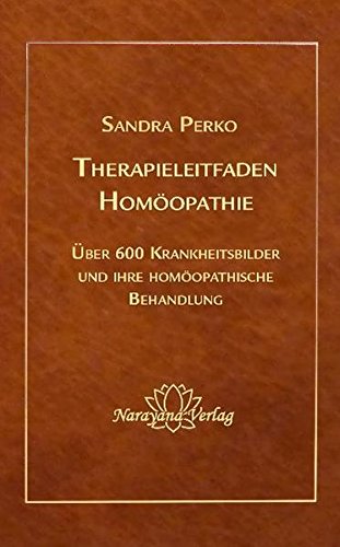 Download Therapieleitfaden Homöopathie: Über 600 Krankheitsbilder und ihre homöopathische Behandlung Download Therapieleitfaden Homöopathie: Über 600 Krankheitsbilder und ihre homöopathische Behandlung