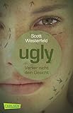Ugly - Pretty - Special 1: Ugly - Verlier nicht dein Gesicht (1) by