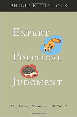 Télécharger Expert Political Judgment – How Good Is It? How Can We Know? Livre eBook France