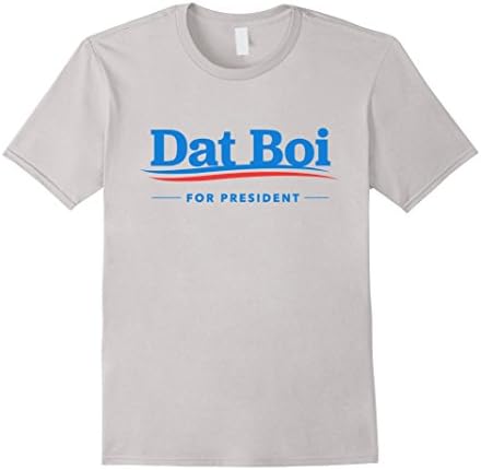 Men's Dat Boi For President T-Shirt Small Silver