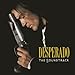 Produktbild Desperado: The Soundtrack by Original Motion Picture Soundtrack (1995-08-15)