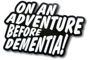 1st-Class-Designs On An Adventure Before Dementia Funny Bumper Sticker Car Van Sticker Decal 5 x 4 Inches