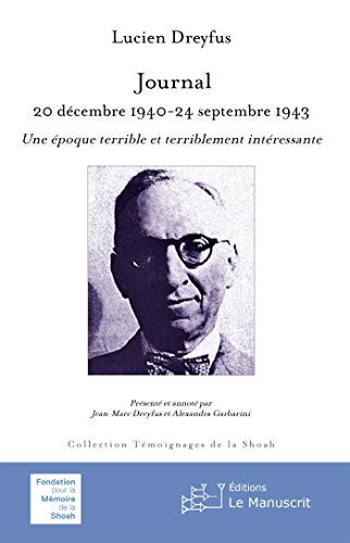 Journal, 20 décembre 1940-24 septembre 1943 : une époque terrible et terriblement intéressante