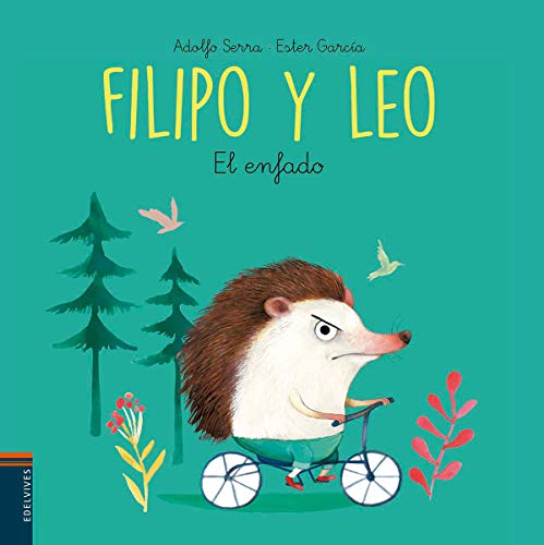 El enfado: 3 (Colección Filipo y Leo)