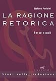 Image de La ragione retorica. Sette studi
