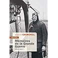 Mémoires de la grande guerre: 1911-1915