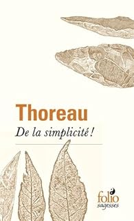 De la simplicit! par Henry David Thoreau