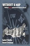 Image de Without a Map: Political Tactics and Economic Reform in Russia (MIT Press) (English Edition)