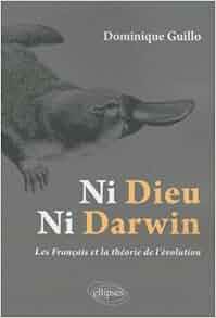 Amazonfr Ni Dieu Ni Darwin Les Français Et La Théorie - 