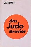 Image de Das Judo Brevier: Der Leitfaden für Technik und Prüfung (Fachbücher für Judo)