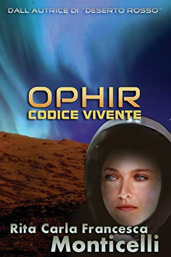 Ophir: Codice vivente: Volume 3 Ophir: Codice vivente: Volume 3