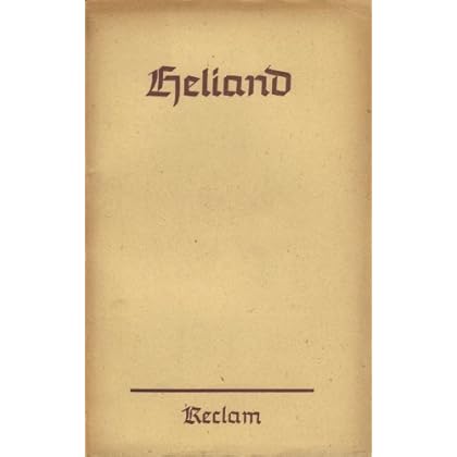 [PDF] Download Reclams Universal-Bibliothek - Nr 3324/25 a.: Heliand und die Bruchstücke der Genesis Kostenlos