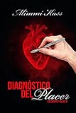  Diagnóstico del placer (En cuerpo y alma nº 2)