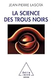 Image de Science des trous noirs (La)