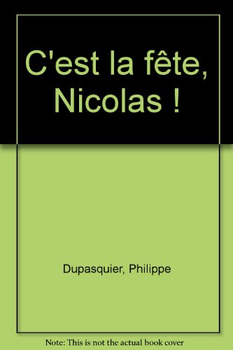C'est la fête, nicolas !