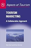 Image de Tourism Marketing: A Collaborative Approach (Aspects of Tourism)