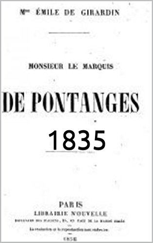 MONSIEUR LE MARQUIS DE PONTANGES  1835