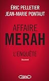 AFFAIRE MERAH L'ENQUETE