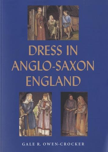 Download Dress in Anglo-Saxon England Download Dress in Anglo-Saxon England