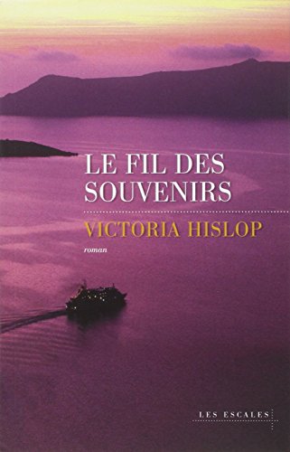 Le  Fil des souvenirs