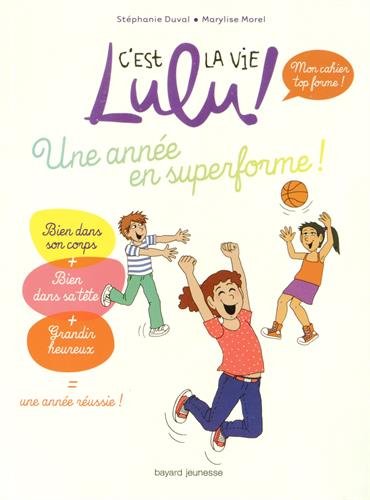 couverture de : [Une ]ann&eacute;e en superforme !