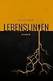Bücher Neuerscheinungen 2022 - Lebenslinien von Jan Holmes