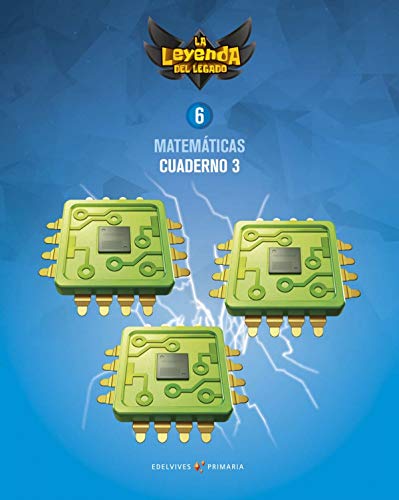 Proyecto: La leyenda del Legado Matemáticas 6 Cuaderno 3