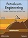 Produktbild Petroleum Engineering: Principles, Calculations, and Workflows (Geophysical Monograph, Band 237)