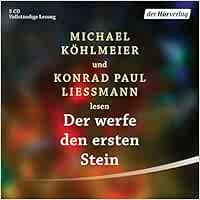 Der Werfe Den Ersten Stein Mythologisch Philosophische Verdammungen Amazon De Kohlmeier Michael Liessmann Konrad Paul Kohlmeier Michael Liessmann Konrad Paul Bucher