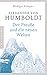 Produktbild Alexander von Humboldt: Der Preuße und die neuen Welten