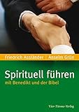 Image de Spirituell führen: Mit Benedikt und der Bibel