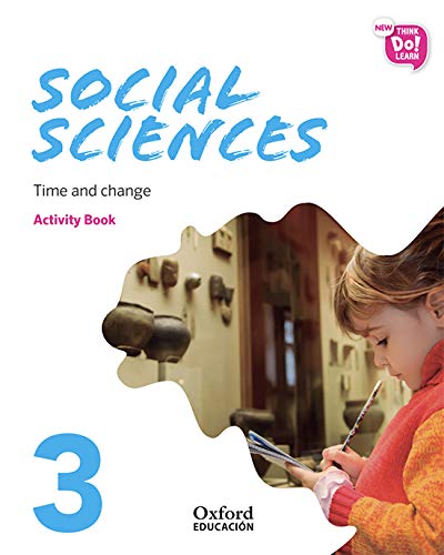 Portada de New Think Do Learn Social Sciences 3 Module 2. Time and change. Activity Book