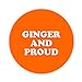 Produktbild GINGER AND PROUD Pinback Pin/Anstecknadel/Anstecker Button, 38 mm, Design Retro-Geschenk