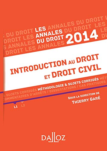 Télécharger Annales Introduction au droit et droit civil 2014. Méthodologie & sujets Livre eBook France