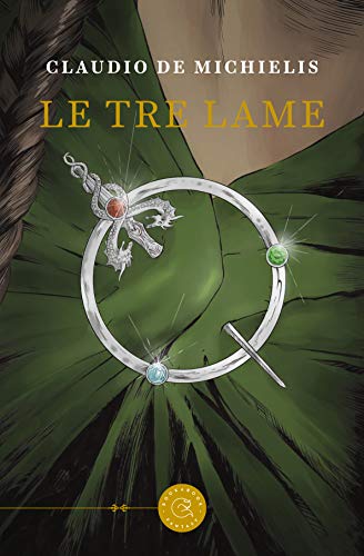 Claudio De Michielis - Le tre lame (2019)