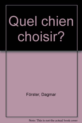 couverture de : Quel chien choisir?