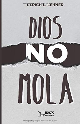 DIOS NO MOLA
