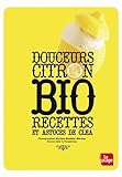 DOUCEURS CITRON BIO - RECETTES
