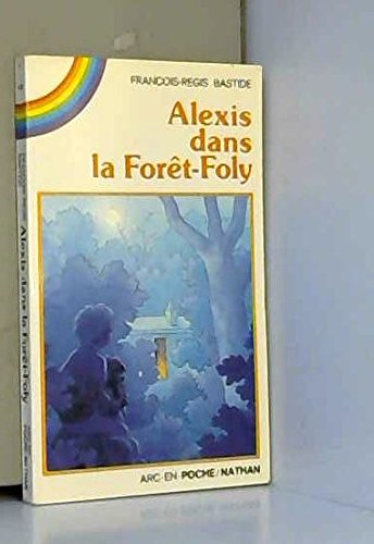 couverture de : Alexis dans la la For&ecirc;t
