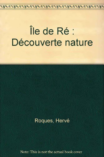 Download Île de Ré : Découverte nature Download Île de Ré : Découverte nature