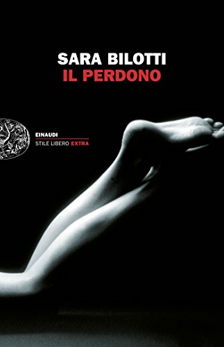 Download Il perdono (Einaudi. Stile libero big)
