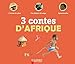 3 contes d'Afrique