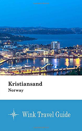 Preisvergleich Produktbild Kristiansand (Norway) - Wink Travel Guide
